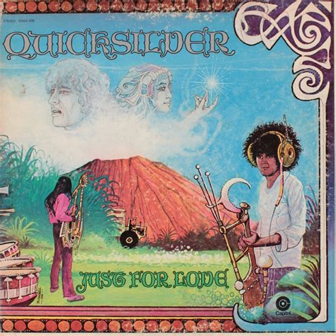 Just for love Quicksilver Messenger Service アルバム