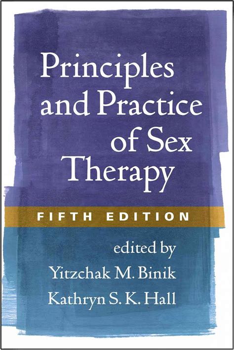 Principles And Practice Of Sex Therapy Psychological Therapy Books