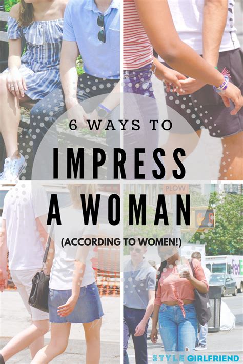 6 ways to impress women according to women artofit