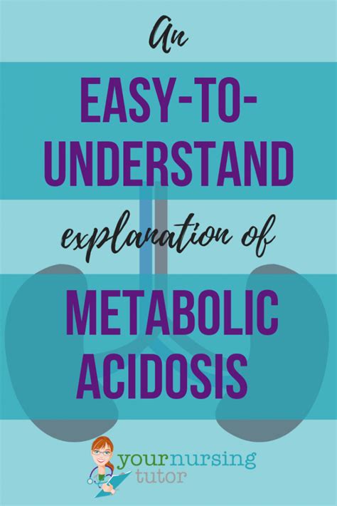 Metabolic Acidosis Easy To Understand Explanation Of Causes Symptoms