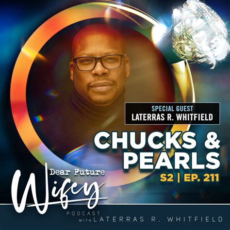 Chucks And Pearls Guest Laterras R Whitfield
