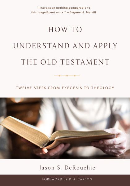 How To Understand And Apply The Old Testament Twelve Steps From