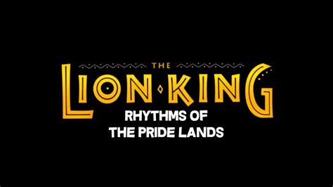 The Lion King Rhythms Of The Pride Lands Full Show Disneyland Paris Youtube