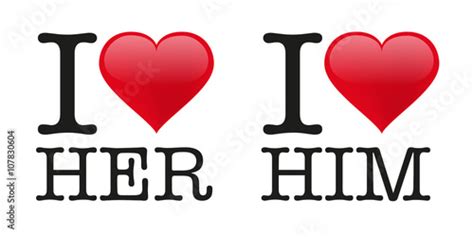 I Love Her Him Stock Image And Royalty Free Vector Files On Fotolia