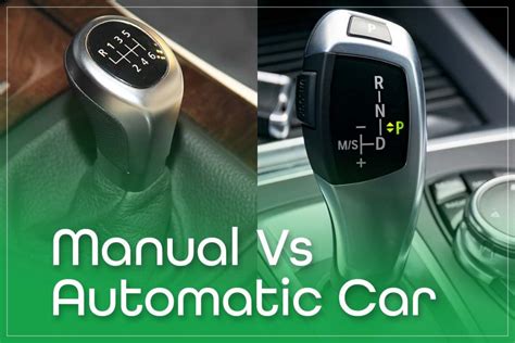 Manual Vs Automatic Car Which Is Better And Availability In 2023