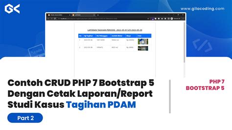 Contoh CRUD PHP Bootstrap Dengan Cetak Laporan Report Studi Kasus Tagihan PDAM Part