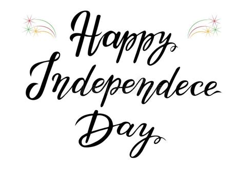 Happy Independence Day Lettering Stock Vector Illustration Of Happy