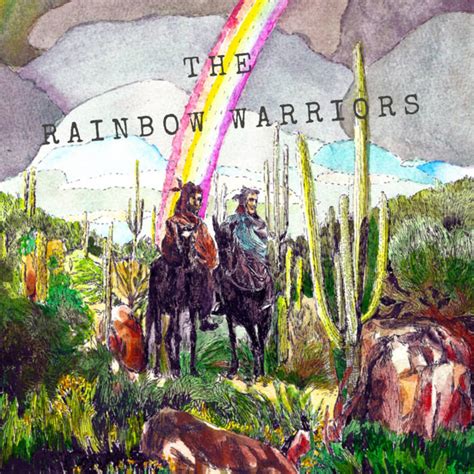 The Rainbow Warriors The Rainbow Warriors