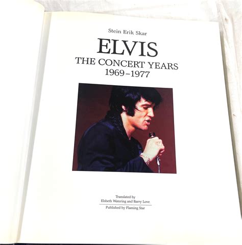 Elvis The Concert Years 1969 1977 Hard Back Book By Stein Erik Skar
