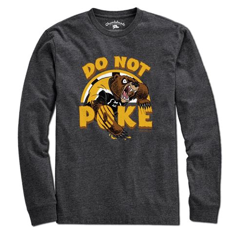 Do Not Poke The Bear T Shirt Poke The Bear Dont Poke The Bear Bear
