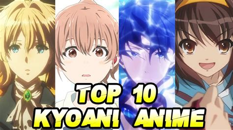 Top 10 Most Popular Kyoto Animation Anime Out There Youtube