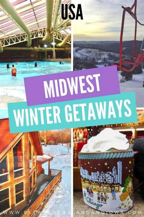 10 midwest winter getaways to embrace or escape the cold between england and everywhere