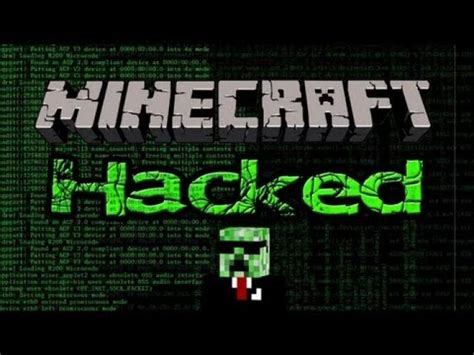 How To Be A Hacker On Minecraft