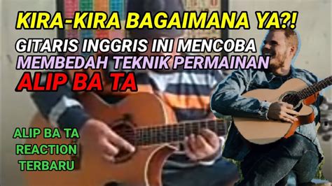 Bisa Ga Ya ⁉️ Gitaris Inggris Ini Mencoba Membedah Teknik Permainan