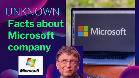Information Of Microsoft Company Microsoft के बारे अंनसूने Facts