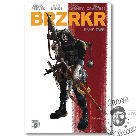 Brzrkr 2 Comic Cross Cult Comics Keanu Reeves Berserker Dudes Comic