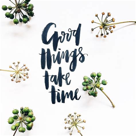 Planeta444 — Be Patient Good Things Take Time Motivation