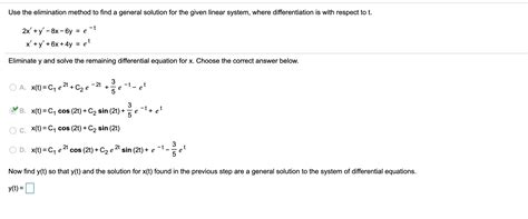 Solved Use The Elimination Method To Find A General Solution