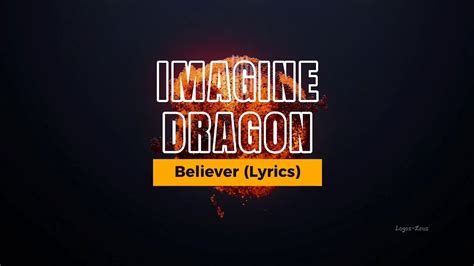 Believer Imagine Dragon Lyrics Youtube