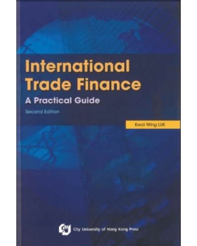International Trade Finance A Practical Guide 2nd Edition Banking