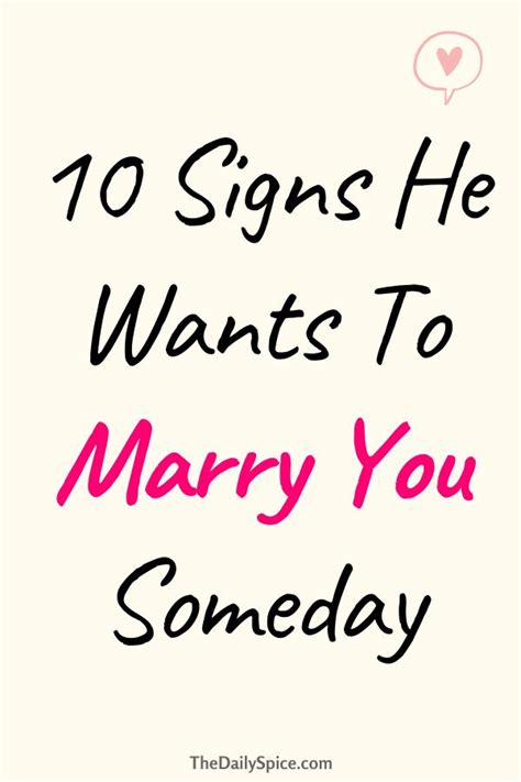 10 Signs He Wants To Marry You Someday The Daily Spice Marry You Relationship Advice