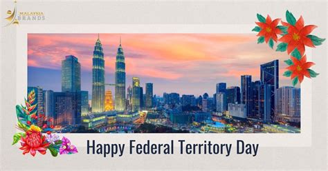 Obtenha um segundo vídeo stock com 20.000 segundos de kuala lumpur,malaysia,2nd january 2018.aerial footage a 59.94fps. Federal Territory Day Greetings - Greetings by Malaysia Brands