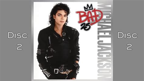 Michael Jackson Bad 25th Anniversary Disc 2 Youtube