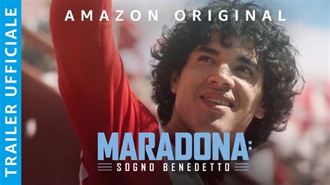 Maradona Sogno Benedetto Amazon Prime Video Youtube