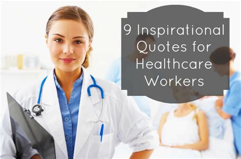 Motivational Quotes For Health Care Workers Quotesgram