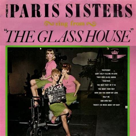 The Paris Sisters The Paris Sisters Sing From The Glass House