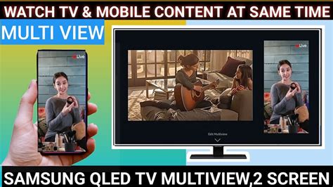 How To Use Multi View In Samsung Qled Tv ⚡samsung Multi View Watch Tv