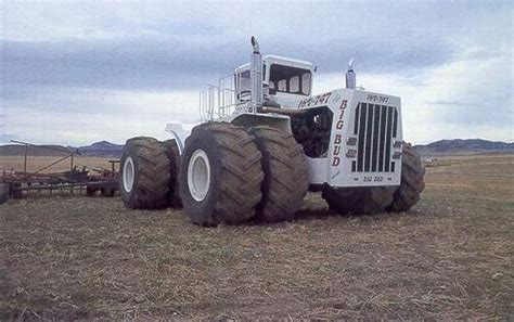 Big Bud The Worlds Largest Farm Tractor Pics