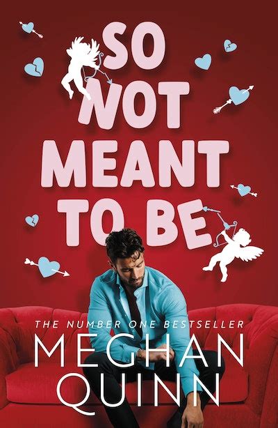 So Not Meant To Be By Meghan Quinn Penguin Books Australia