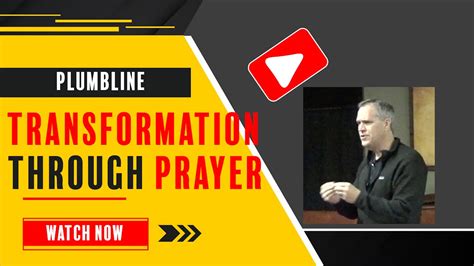 Transformation Through Prayer Season 1 Plumbline Training