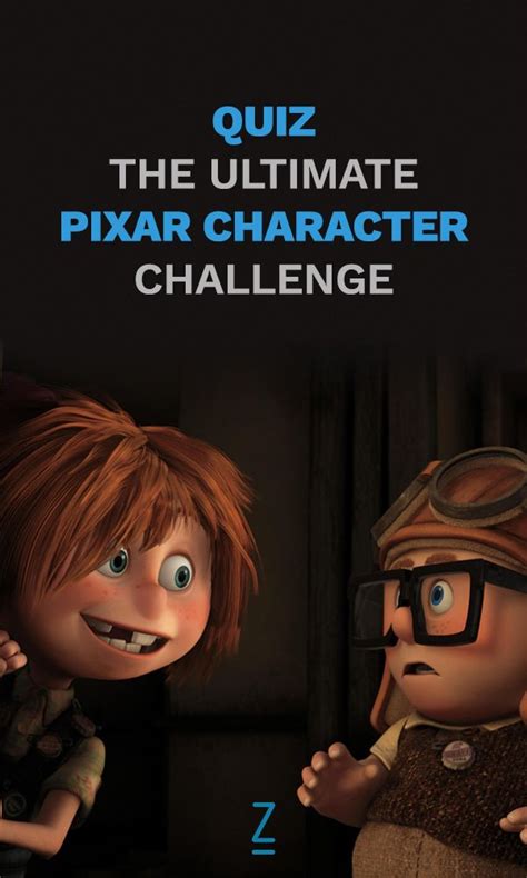 The Ultimate Pixar Character Quiz Pixar Characters Zimbio Quizzes Quiz
