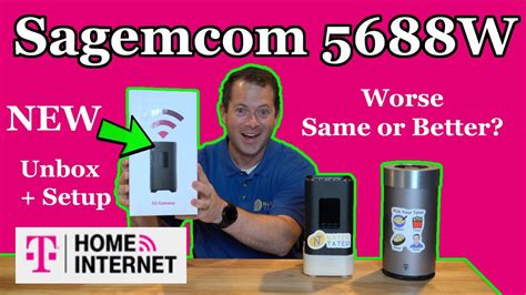 I GOT ONE T Mobile 5G Home Internet Sagemcom Fast 5688W Unbox