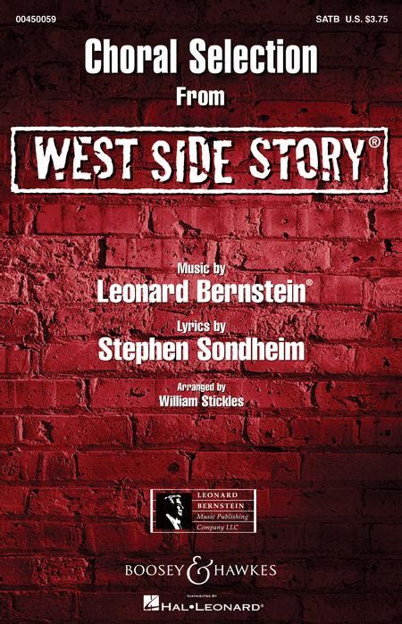 West Side Story Choral Selections By Leonard Bernstein And Stephen Sondheim
