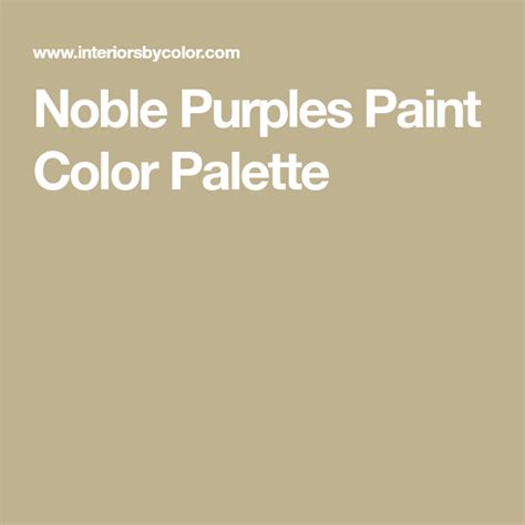 Noble Purples Paint Color Palette Paint Color Palettes Purple Paint