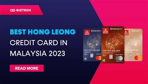 Best Hong Leong Credit Cards In Malaysia 2024