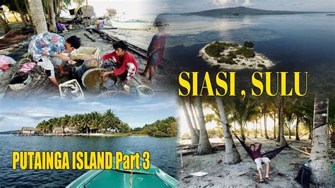 Putainga Island Part 3 Siasi Sulu Philippines Youtube