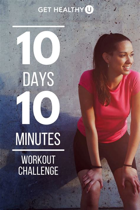 10 Minutes For 10 Days Challenge 10 Day Workouts 10 Minute Workout