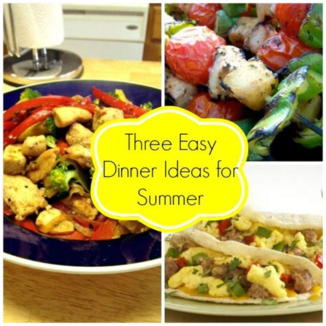 Quick, cheap & easy (under $10 per recipe!). Three Easy Dinner Ideas for Summer | Mom Fabulous