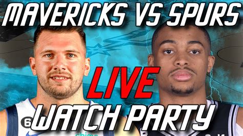 Mavericks Vs Spurs Live Stream Watch Party Slightly Biased Bounce Around Youtube