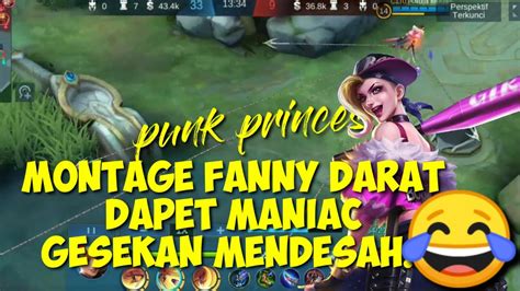 Montage Fanny Darat Dapet Maniacmaklum Masih Blajar😁😁 Youtube