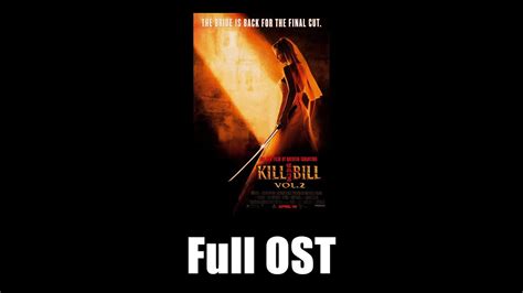 Kill Bill Volume Full Official Soundtrack YouTube