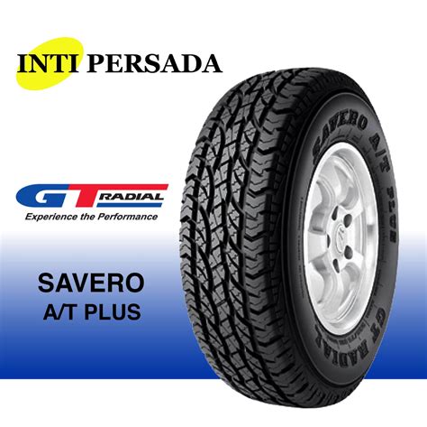Ban mobil 205/70 R15 GT Radial Savero A/T untuk crv katana vitara