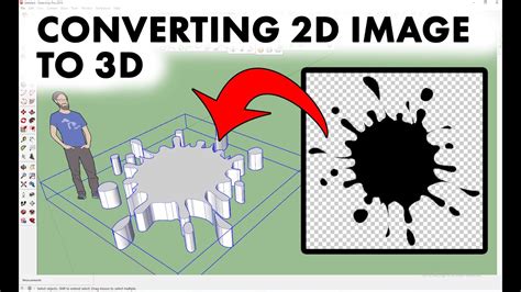 how to converting 2d image to 3d sketchup tutorial youtube