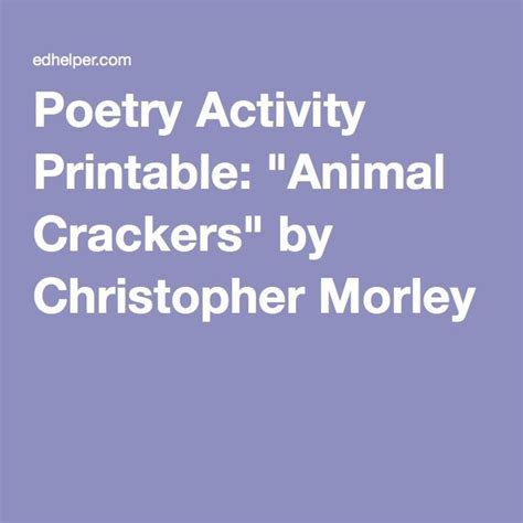 Poetry Activity Printable Animal Crackers By Christopher Morley