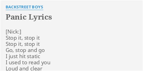 Panic Lyrics By Backstreet Boys Stop It Stop It