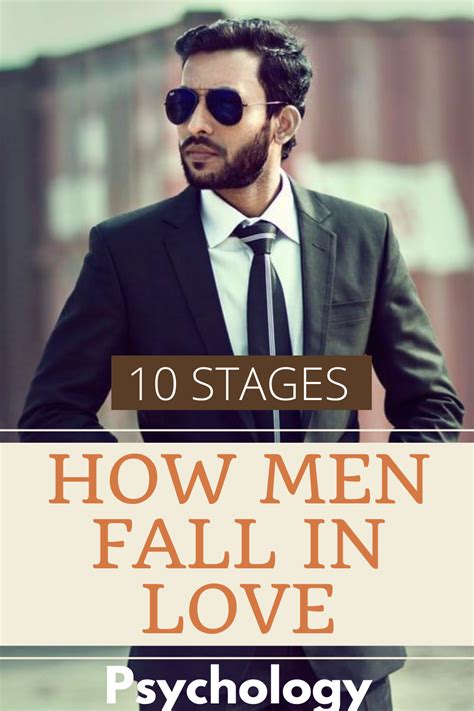 How Men Fall In Love Psychology Falling In Love Men Do Men